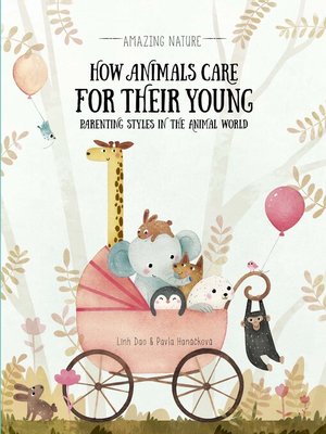 cover image of How Animals Care for Their Young